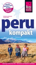 Cover: Reise Know-How Reisef&uuml;hrer Peru kompakt - Reise Know-How Verlag Dr. Hans-R. Grundmann GmbH