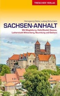 Cover: Reisef&uuml;hrer Sachsen-Anhalt - TRESCHER