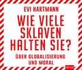 Cover: Wie viele Sklaven halten Sie? - abod