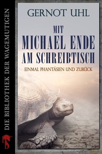 Abbildung von: Mit Michael Ende am Schreibtisch - hockebooks