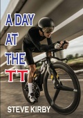Cover: A Day at the TT - Lulu.com