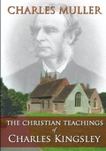 Cover: The Christian Teachings of Charles Kingsley - Lulu.com