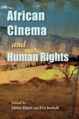 Cover: African Cinema and Human Rights - Indiana University Press