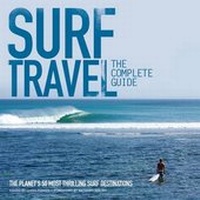 Enlarge image Cover: Surf Travel Complete Guide - Orca Publications Ltd