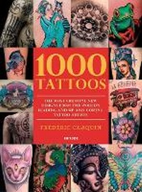 Abbildung von: 1000 Tattoos - Universe Publishing