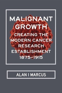 Abbildung von: Malignant Growth - University of Alabama Press