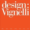 Cover: Design: Vignelli - Rizzoli International Publications