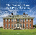 Cover: The Country House: Past, Present, Future - Rizzoli International Publications