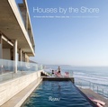 Cover: Houses by the Shore: At Home With the Water - Rizzoli International Publications