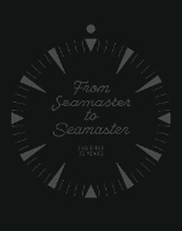 Abbildung von: From Seamaster to Seamaster - Rizzoli International Publications