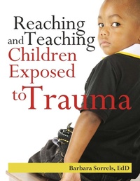 Bild: Reaching and Teaching Children Exposed to Trama - Gryphon House Inc.