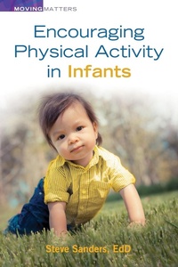 Enlarge image Cover: Encouraging Physical Activity in Infants - Gryphon House Inc.