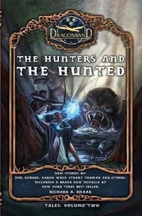 Enlarge image Cover: The Hunters and the Hunted - Knights of the Northwest