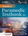 Cover: Sanders' Paramedic Textbook Includes Navigate 2 Essentials Access - Jones and Bartlett Publishers, Inc