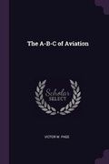 Cover: The A-B-C of Aviation - Palala Press