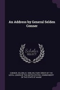 Cover: An Address by General Selden Conner - Palala Press