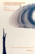 Cover: Literary Intercrossings - Wild Peony Book Publishers Pty Ltd