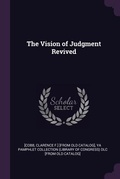 Cover: The Vision of Judgment Revived - Palala Press