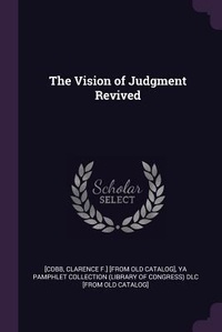 Enlarge image Cover: The Vision of Judgment Revived - Palala Press