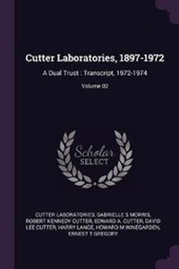 Enlarge image Cover: Cutter Laboratories, 1897-1972 - Palala Press