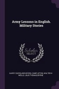 Cover: Army Lessons in English. Military Stories - Palala Press