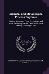 Enlarge image Cover: Chemical and Metallurgical Process Engineer - Palala Press