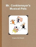 Cover: Mr. Conklemeyer's Musical Pets - Lulu.com