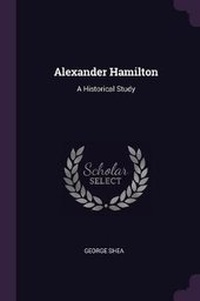 Enlarge image Cover: Alexander Hamilton - Palala Press