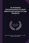 Cover: An Ecological Characterization of Coastal Maine (north and East of Cape Elizabeth) - Palala Press