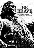 Cover: Be Brave - Andrews McMeel Publishing, LLC