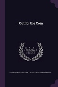 Cover: Out for the Coin - Palala Press