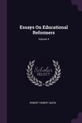Cover: Essays On Educational Reformers; Volume 4 - Palala Press
