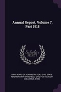 Cover: Annual Report, Volume 7, Part 1918 - Palala Press