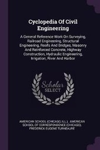 Enlarge image Cover: Cyclopedia Of Civil Engineering - Palala Press