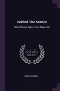 Cover: Behind The Scenes - Palala Press