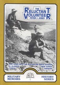 Cover: The Reluctant Volunteer - Australian Military History Publications