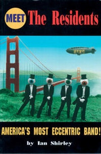 Enlarge image Cover: "The Residents" - SAF Publishing Ltd
