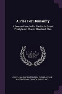 Enlarge image Cover: A Plea For Humanity - Palala Press