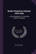 Cover: Books Printed In Iceland, 1578-1844 - Palala Press