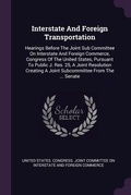 Cover: Interstate And Foreign Transportation - Palala Press