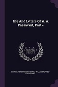 Cover: Life And Letters Of W. A. Passavant, Part 4 - Palala Press