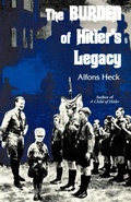 Cover: Burden of Hitler's Legacy - Primer Publishers,U.S.