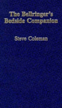 Abbildung von: The Bellringer's Bedside Companion - Sue Coleman