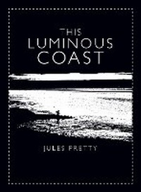 Abbildung von: This Luminous Coast - Full Circle Editions Ltd