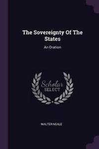 Enlarge image Cover: The Sovereignty Of The States - Palala Press