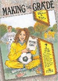 Enlarge image Cover: Making the Grade - Parenting Press Incorporated