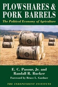 Cover: Plowshares & Pork Barrels - Independent Institute,U.S.