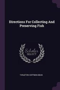 Enlarge image Cover: Directions For Collecting And Preserving Fish - Palala Press