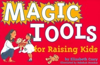 Enlarge image Cover: Magic Tools for Raising Kids - Parenting Press Incorporated