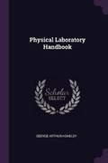 Cover: Physical Laboratory Handbook - Palala Press